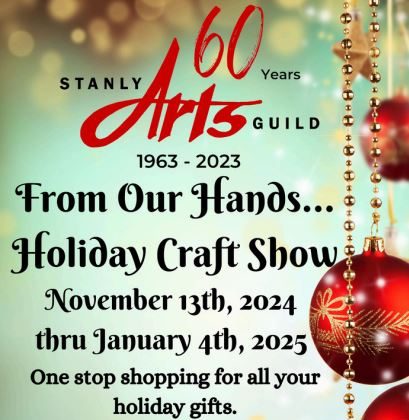 Stanly Arts Guild From Our Hands… Holiday Craft Show